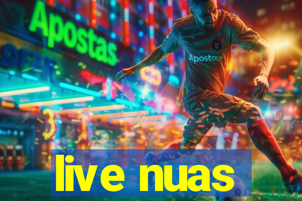 live nuas